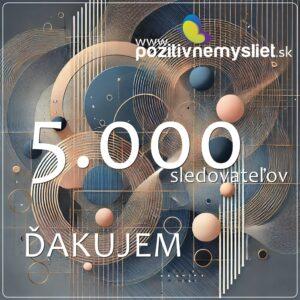 5000 sledovateľov na FCB - pozitivnemysliet.sk